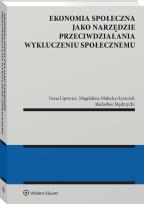 Okładka książki Ekonomia społeczna jako narzędzie przeciwdziałania wykluczeniu społecznemu