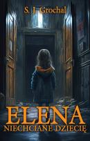 Okładka książki Elena Niechciane dziecię