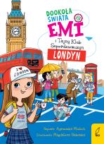 Okładka książki Emi i Tajny Klub Superdziewczyn Dookoła świata Londyn
