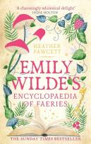 Okładka książki Emily Wilde's Encyclopaedia of Faeries