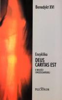Okładka książki Encyklika Deus caritas est + Refleksje...