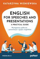 Okładka książki English for Speeches and Presentations A Practical Guide. Wystąpienia publiczne i prezentacje w języku angielskim