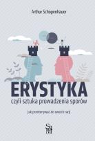 Okładka książki Erystyka. Sztuka prowadzenia sporów