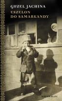 Okładka książki Eszelon do Samarkandy
