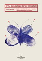 Okładka książki Etyka badań jakościowych w praktyce