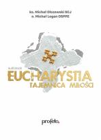 Okładka książki Eucharystia - tajemnica miłości audiobook
