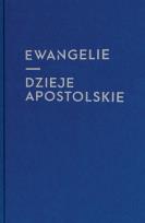 Okładka książki Ewangelie i Dzieje Apostolskie