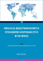 Okładka książki Ewolucja międzynarodowych stosunków gospodarczych