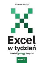 Okładka książki Excel w tydzień. Uwolnij potęgę danych!