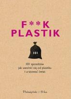 Okładka książki F**k plastik - uszkodzone