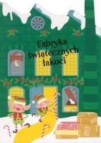 Okładka książki Fabryka świątecznych łakoci