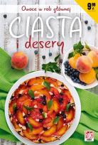 Okładka książki Fakt radzi. Ciasta i desery. Owoce w roli głównej