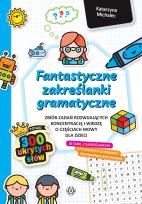 Okładka książki Fantastyczne zakreślanki gramatyczne