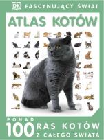 Okładka książki Fascynujący Świat - Atlas kotów