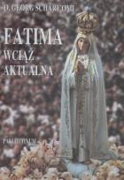 Okładka książki Fatima wciąż aktualna