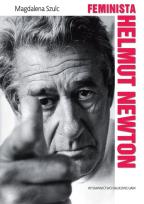 Okładka książki Feminista Helmut Newton
