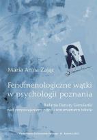 Okładka książki Fenomenologiczne wątki w psychologii poznania