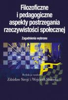 Okładka książki Filozoficzne i pedagogiczne aspekty postrzegania..