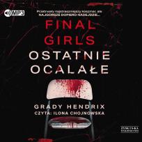 Okładka książki Final Girls Ostatnie ocalałe - Audiobook