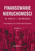 Okładka książki Finansowanie nieruchomości w teorii i praktyce (wyd. III)