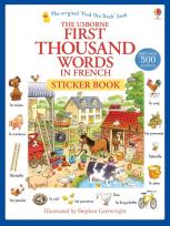 Okładka książki First Thousand Words in French Sticker Book