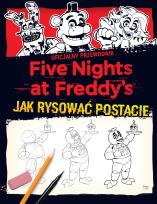 Okładka książki Five Nights at Freddy's Jak rysować postacie