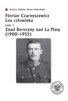 Okładka książki Florian Czarnyszewicz. Los człowieka T.1