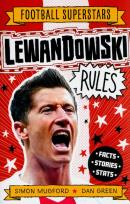 Okładka książki Football Superstars Lewandowski Rules    Lewandowski Rules - Football Superstars