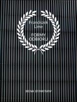 Okładka książki Formy odbioru. Poetyckie przekazy z Bezrzecza...