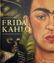 Okładka książki FRIDA KAHLO: PAINTER & HER