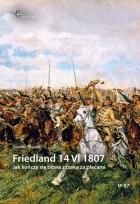 Okładka książki Friedland 14 VI 1807