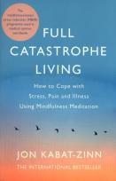 Okładka książki Full Catastrophe Living