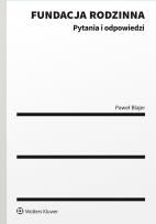 Okładka książki Fundacja rodzinna. Pytania i odpowiedzi