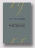Okładka książki Funkcjonowanie osób interpłciowych w przestrzeni..