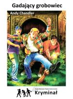 Okładka książki Gadający grobowiec Nowe Przygody Trzech Detektywów