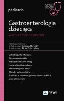 Okładka książki Gastroenterologia dziecięca. Współczesne spojrzenie