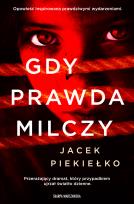 Okładka książki Gdy prawda milczy