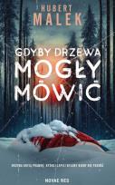 Okładka książki Gdyby drzewa mogły mówić