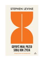 Okładka książki Gdybyś miał przed sobą rok życia: eksperyment..