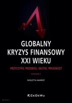 Okładka książki Globalny kryzys finansowy XXI wieku