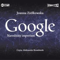 Okładka książki Google. Narodziny imperium audiobook