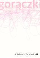 Okładka książki Gorączki