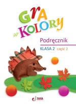 Okładka książki Gra w kolory SP 2 Podręcznik cz.2