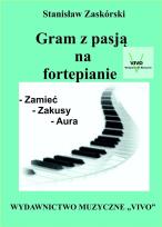 Okładka książki Gram z pasją na fortepianie