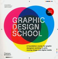 Okładka książki Graphic Design School: A Found