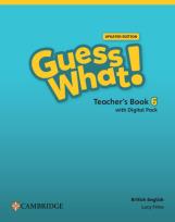 Okładka książki Guess What! British English Level 6 Teacher's Book with Digital Pack Updated