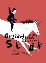 Okładka książki Guzikożerca na tropie słów