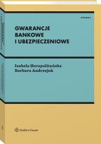 Okładka książki Gwarancje bankowe i ubezpieczeniowe