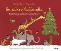Okładka książki Gwiazdka u Niedźwiadka. Książkowy kalendarz adwentowy