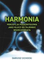 Okładka książki Harmonia - percepcja pozazmysłowa jako klucz...